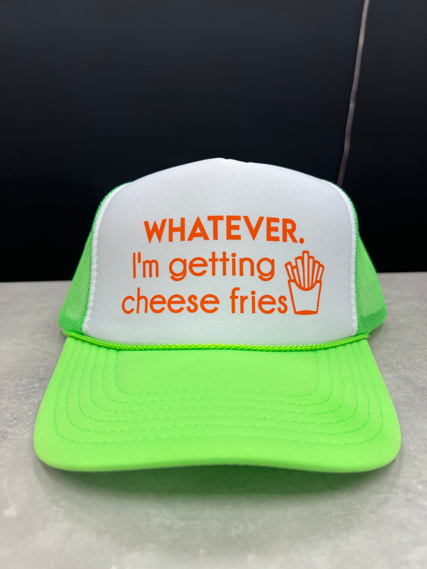 Whatever. I'm Getting Cheese Fries Hat - FINAL SALE